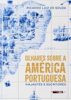 Olhares sobre a América Portuguesa: Viajantes e escritores